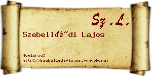 Szebellédi Lajos névjegykártya